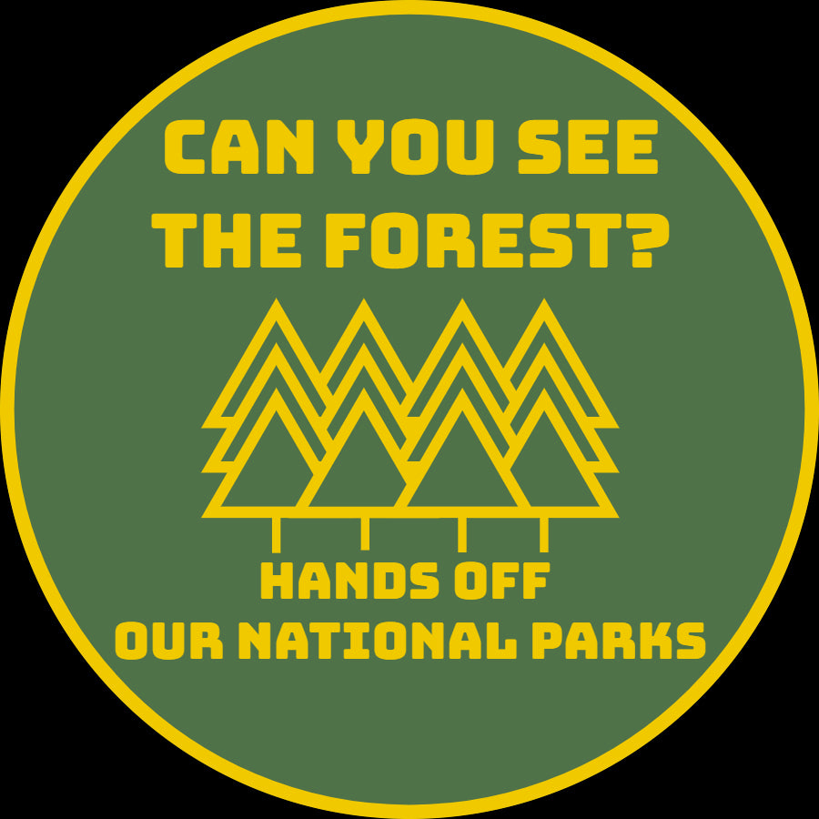 Hands Off Our National Parks! "Can You See The Forest?" Discreet Sticker, Matte. Will last 10 years outdoors.